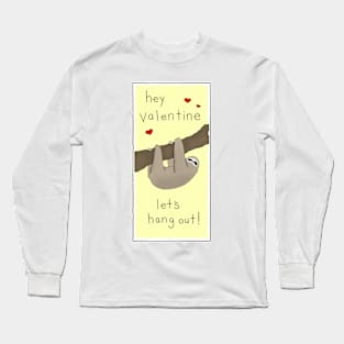 Hey Valentine - Let's Hang Out Long Sleeve T-Shirt